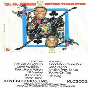 B.B. King - Better Than Ever Mp3