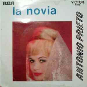 Antonio Prieto - La Novia Mp3