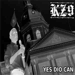KZ9 - Yes Dio Can Mp3