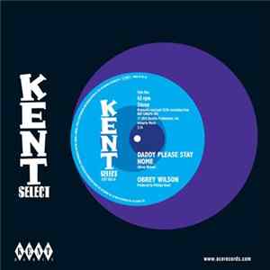 Obrey Wilson / Lee Brackett - Daddy Please Stay Home / You Get To Me Mp3