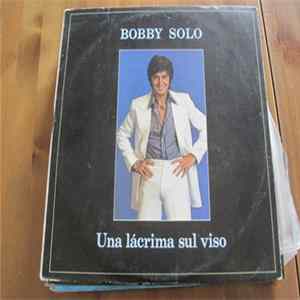 Bobby Solo - Una Lácrima Sul Viso Mp3