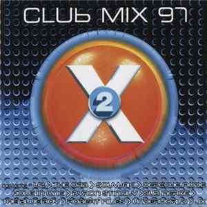 Various - Club Mix 97 2 Mp3