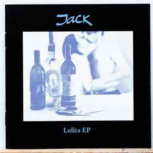 Jack - Lolita EP Mp3