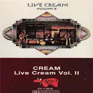 Cream - Live Cream Volume II Mp3