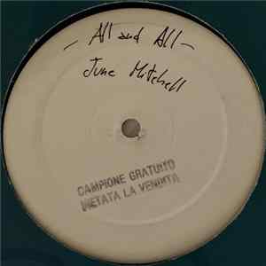 June Mitchell - All And All Mp3