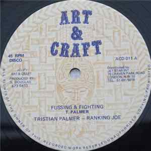 Tristian Palmer - Ranking Joe - Fussing & Fighting Mp3