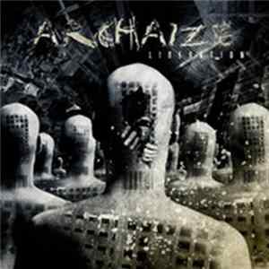 Archaize - Liberation Mp3