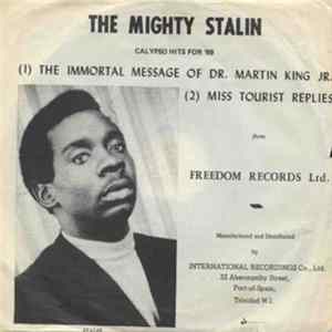 The Mighty Stalin - The Immortal Message Of Martin Luther King / Miss Tourist Replies Mp3