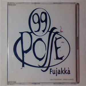 99 Posse - Fujakk Mp3