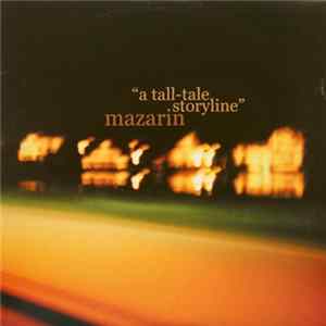 Mazarin - A Tall-Tale Storyline Mp3