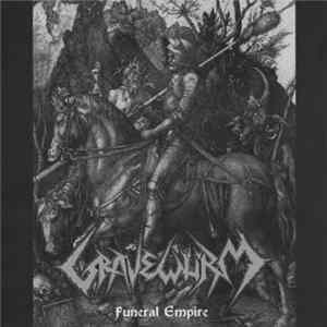 Gravewürm - Funeral Empire Mp3