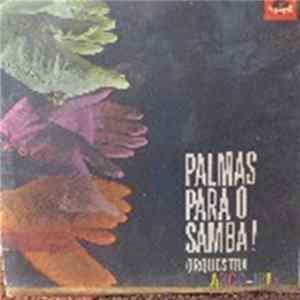Orquestra Arco-Iris - Palmas Para O Samba Mp3