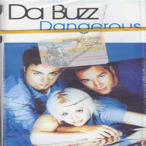 Da Buzz - Dangerous Mp3