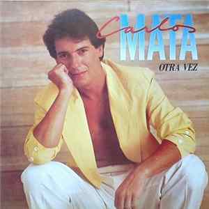 Carlos Mata - Otra Vez Mp3