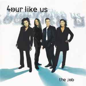 4our Like Us - The Job Mp3