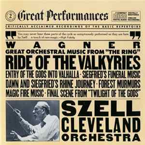 Wagner - Szell, Cleveland Orchestra - Great Orchestral Music From "The Ring" Mp3