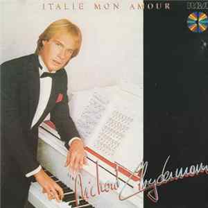 Richard Clayderman - Italie Mon Amour Mp3