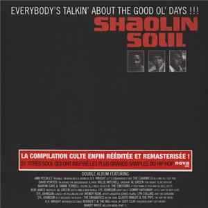 Various - Shaolin Soul (Episode 1) (Everybody's Talkin' About The Good Ol' Days !!!) Mp3