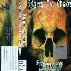 Signs Ov Chaos - Frankenscience (Urban Cyberphunk) Mp3
