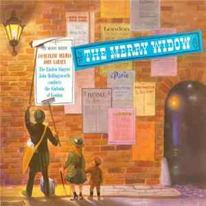 Franz Lehár, The Sinfonia Of London Conducted By John Hollingsworth - The Merry Widow Mp3