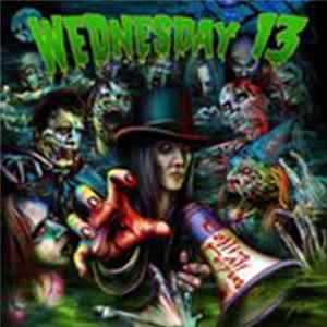 Wednesday 13 - Calling All Corpses Mp3
