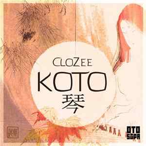 CloZee - Koto Mp3