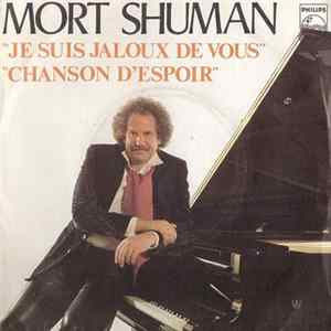 Mort Shuman - Je Suis Jaloux De Vous Mp3