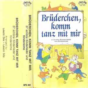 Unknown Artist - Brüderchen, Komm Tanz Mit Mir (57 Schöne Kinderlieder Und Kinderreime) Mp3