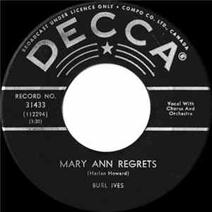 Burl Ives - Mary Ann Regrets / How Do You Fall Out Of Love Mp3