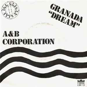 A & B Corporation - Granada "Dream" Mp3