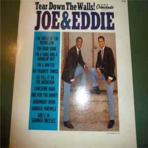 Joe & Eddie - Tear Down The Walls Mp3