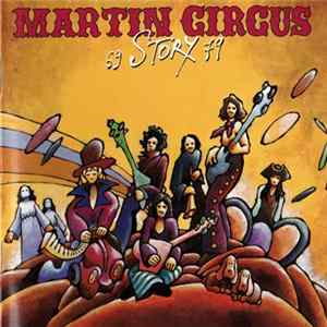 Martin Circus - Story 69-79 Mp3