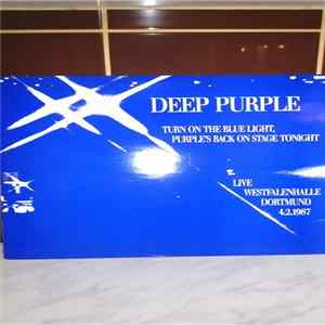 Deep Purple - Turn On The Blue Light, Purple's Back On Stage Tonight Mp3