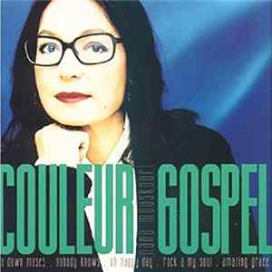 Nana Mouskouri - Couleur Gospel Mp3