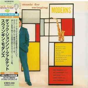 The Dick Johnson Quartet - Music For Swinging Moderns Mp3