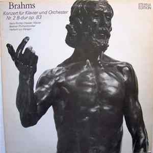 Brahms, Hans Richter-Haaser, Herbert Von Karajan, Berliner Philharmoniker - Konzert Für Klavier Und Orchester Nr. 2 B-dur Op. 83 Mp3