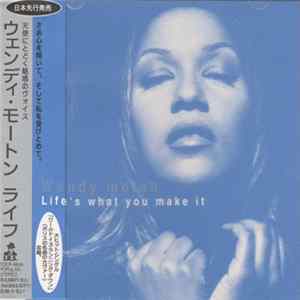 Wendy Moten - Life's What You Make It Mp3