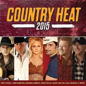 Various - Country Heat 2015 Mp3