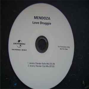 Mendoza - Love Druggie (Jeremy Olander Remixes) Mp3