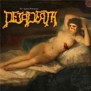 Dejadeath - The Ageless Pantomime Mp3