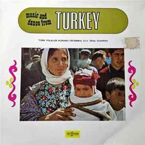 Türk Folklor Kurumu - Music And Dance From Turkey Mp3