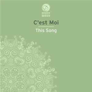C'est Moi - This Song Mp3