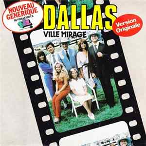 Dallas - Dallas Ville Mirage Mp3