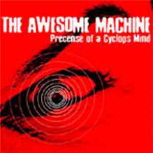 The Awesome Machine, Duster 69 - Presence Of A Cyclops Mind/ My Sisters‘ Demon Mp3
