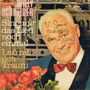 Willy Schneider - Sing Mir Das Lied Noch Einmal Mp3