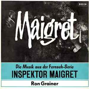 Ron Grainer - Die Musik Aus Der Fernsehserie Inspektor Maigret Mp3