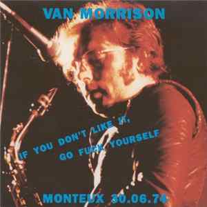 Van Morrison - Monteux 30.06.74 Mp3