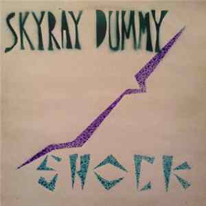 Skyray Dummy - Shock Mp3