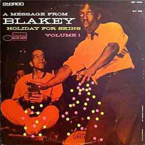 Art Blakey - Holiday For Skins Vol. 1 Mp3