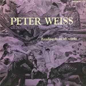 Peter Weiss - Reading From His Works Mp3